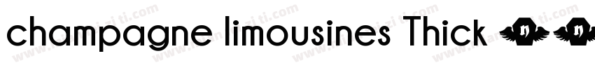 champagne limousines Thick 常规字体转换